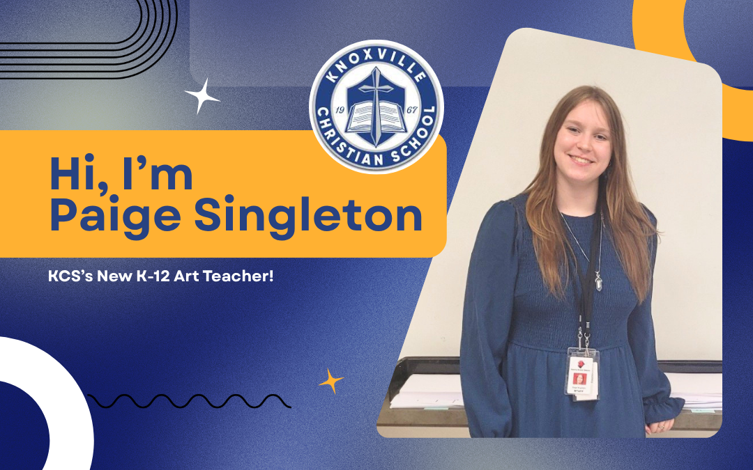 Creating, Inspiring, and Growing: Meet KCS’s New K-12 Art Teacher, Paige Singleton